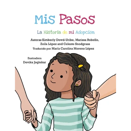 Mis Pasos: La Historia de mi Adopción - Paperback