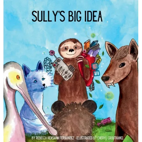Sully's Big Idea - Hardcover