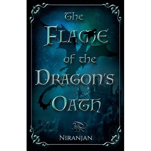 The Flame of the Dragon's Oath - Paperback