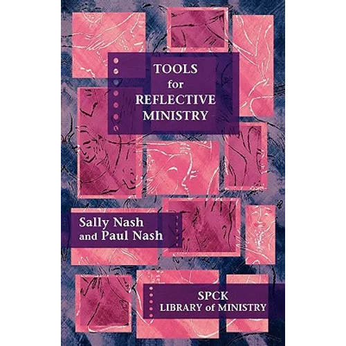 Tools for Reflective Ministry - Paperback