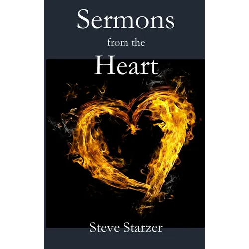 Sermons from the Heart - Paperback