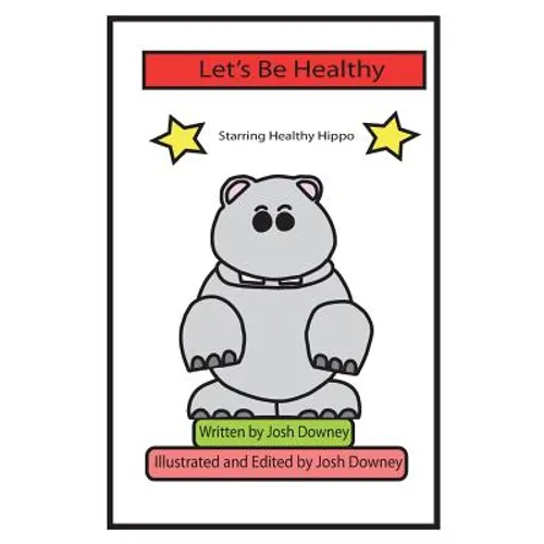 Let's Be Healthy - Paperback