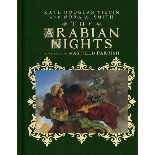 The Arabian Nights: Their Best-Known Tales - Hardcover