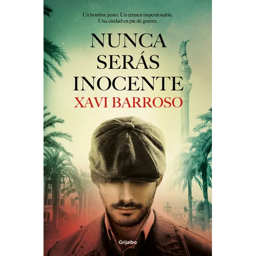 Nunca Serás Inocente / You Will Never Be Innocent - Paperback