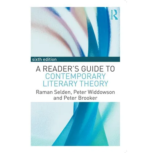 A Reader's Guide to Contemporary Literary Theory - Paperback