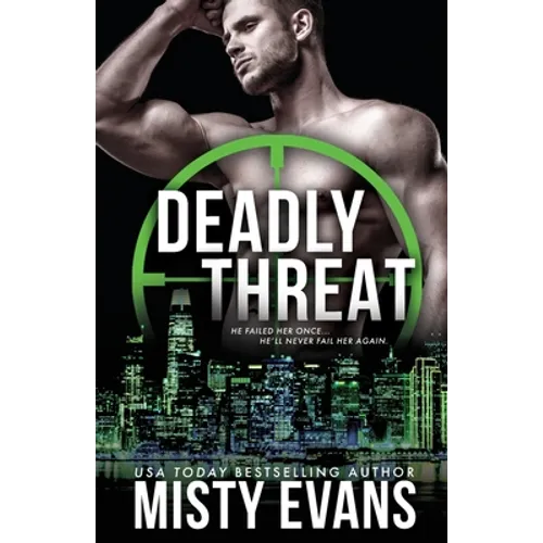 Deadly Threat, SCVC Taskforce Romantic Suspense Series, Book 13 - Paperback