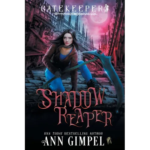 Shadow Reaper: An Urban Fantasy - Paperback