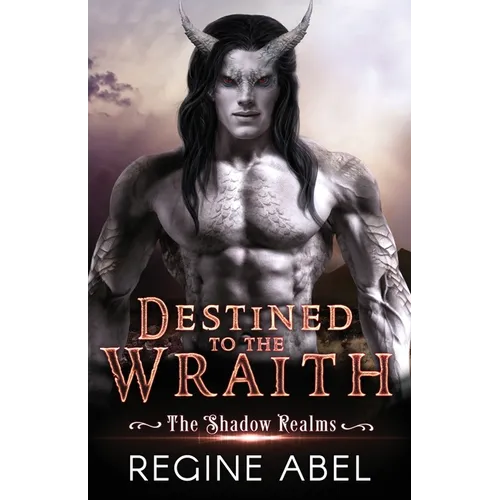 Destined to the Wraith - Paperback
