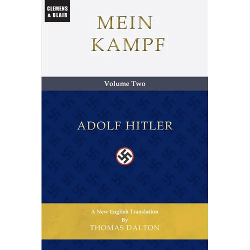 Mein Kampf (vol. 2): New English Translation - Paperback