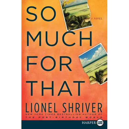 So Much for That - Paperback