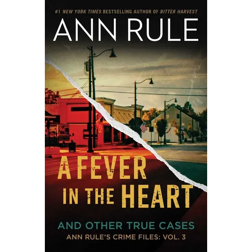 A Fever in the Heart: And Other True Cases - Paperback