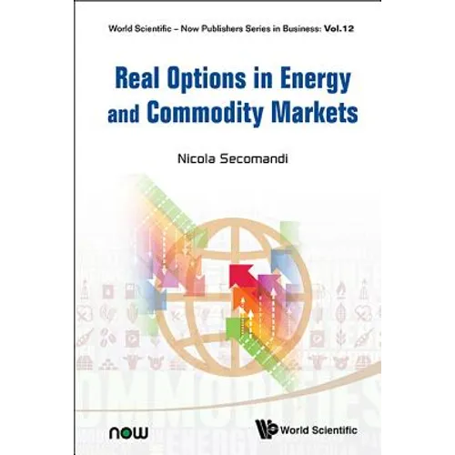 Real Options in Energy and Commodity Markets - Hardcover