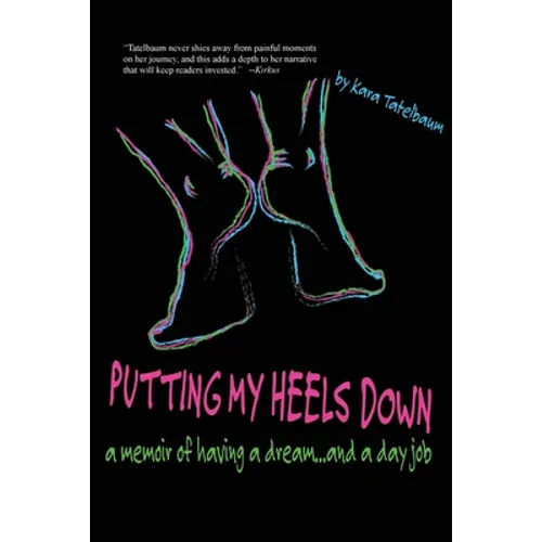 Putting My Heels Down - Paperback