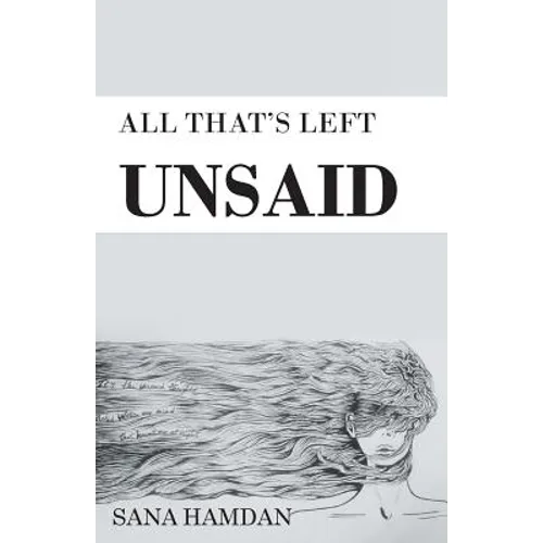 All That's Left Unsaid - Paperback