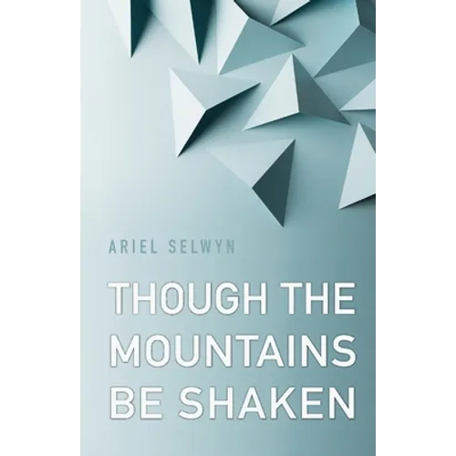 Though the Mountains Be Shaken - Paperback