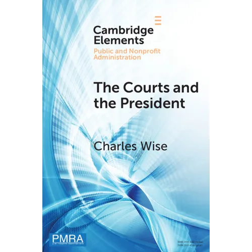 The Courts and the President - Paperback