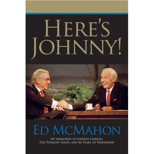 Here's Johnny!: My Memories of Johnny Carson, the Tonight Show, and 46 Years of Friendship - Paperback