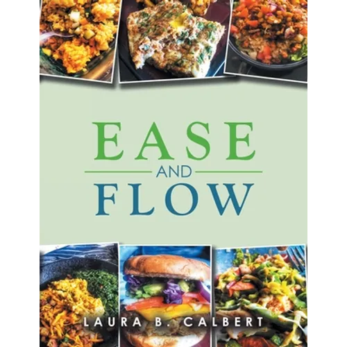 Ease and Flow - Paperback
