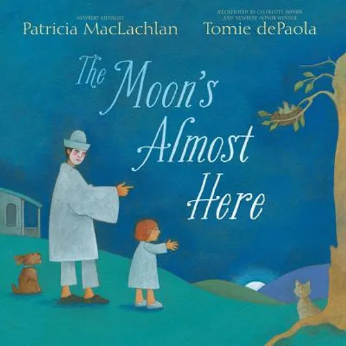 The Moon's Almost Here - Hardcover