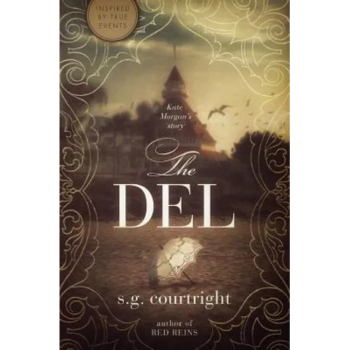 The Del: Kate Morgan's Story - Paperback