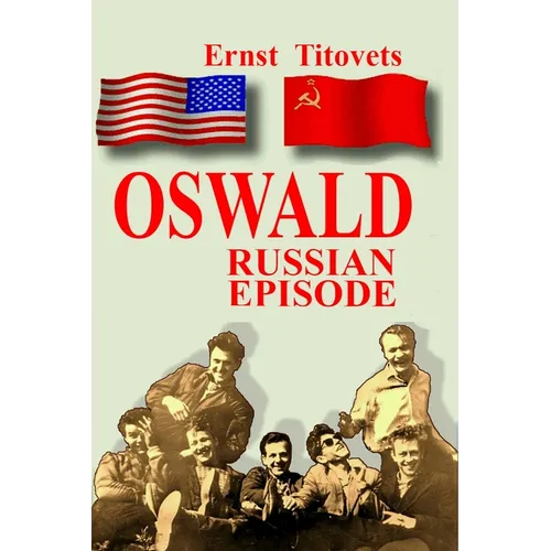 Oswald: Russian Episode - Paperback