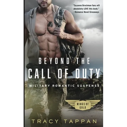 Beyond the Call of Duty: Military Romantic Suspense - Paperback