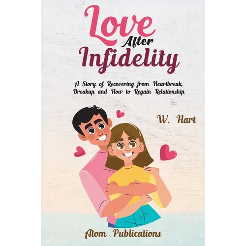 Love After Infidelity - Paperback