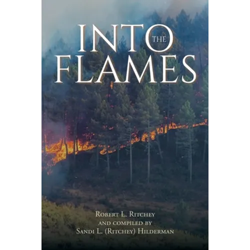 Into the Flames - Paperback
