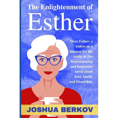 The Enlightenment of Esther - Paperback