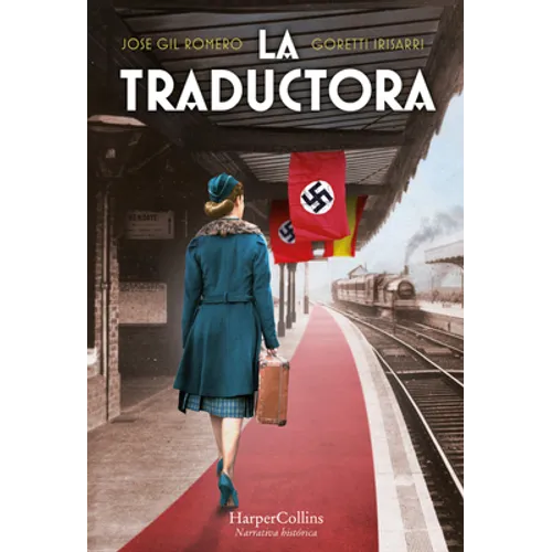 La Traductora (the Lady Who Translated Hitler?) - Paperback