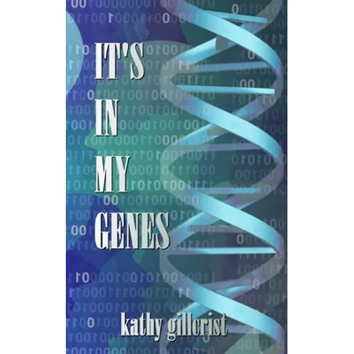 It's in my Genes - Paperback
