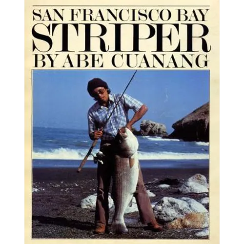 San Francisco Bay Striper - Paperback