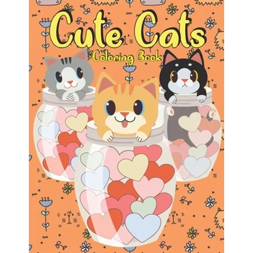 Cute Cats Coloring Book: for kids to color 30 cats drawing . the perfect gift for children - Paperback