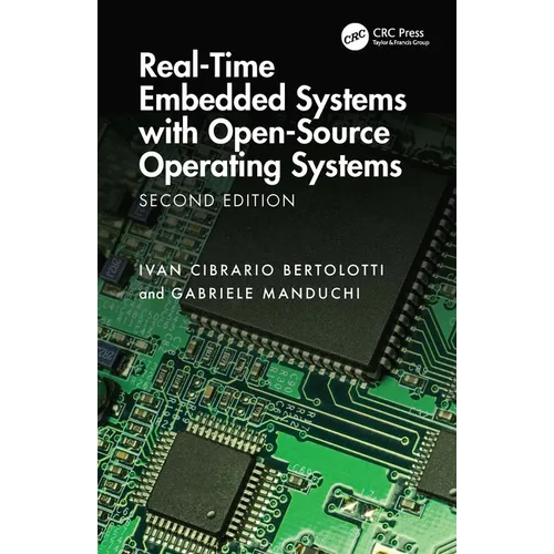 Real-Time Embedded Systems with Open-Source Operating Systems - Paperback