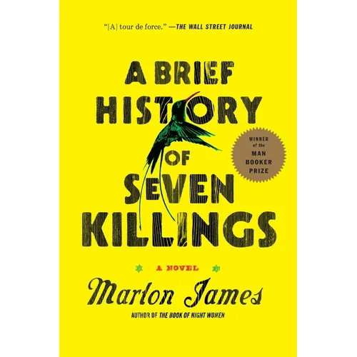A Brief History of Seven Killings (Booker Prize Winner) - Paperback