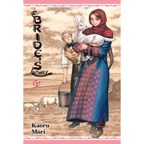A Bride's Story, Vol. 15 - Hardcover