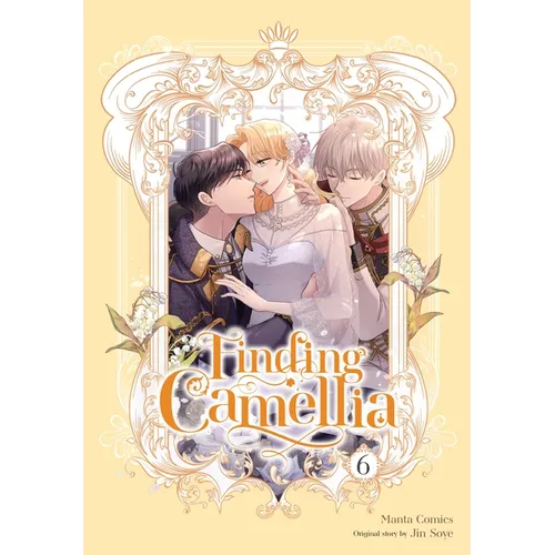 Finding Camellia, Vol. 6 - Paperback