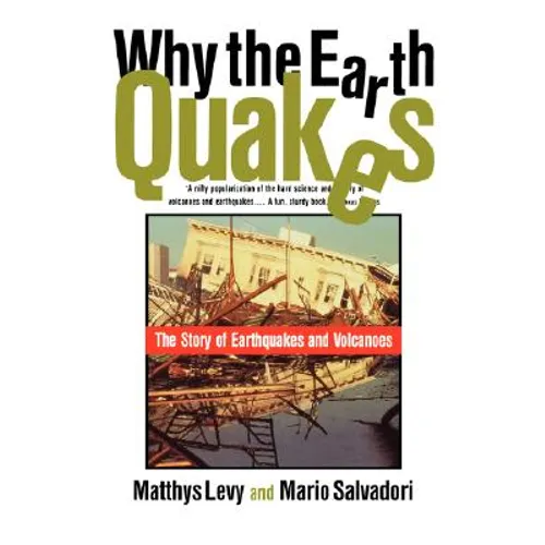 Why the Earth Quakes - Paperback