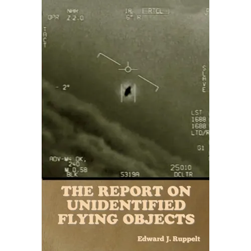 The Report on Unidentified Flying Objects - Paperback