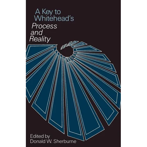 A Key to Whitehead's Process and Reality - Paperback