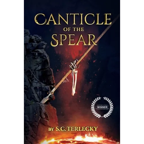 Canticle of the Spear - Paperback