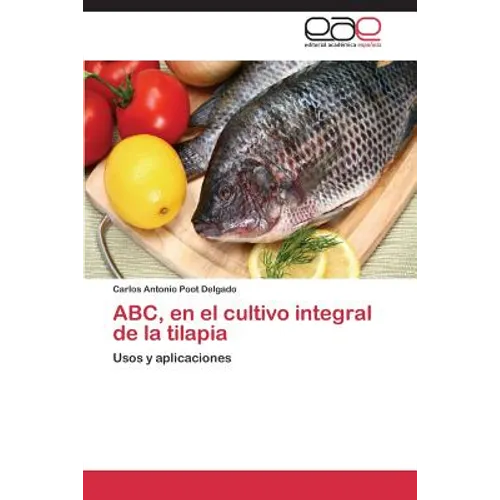 ABC, en el cultivo integral de la tilapia - Paperback