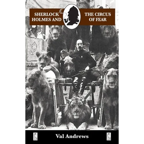 Sherlock Holmes and the Circus of Fear - Paperback