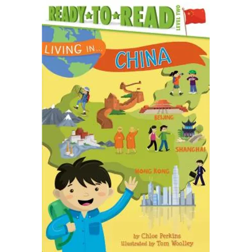 Living in . . . China: Ready-To-Read Level 2 - Paperback