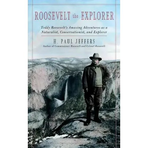 Roosevelt the Explorer - Paperback