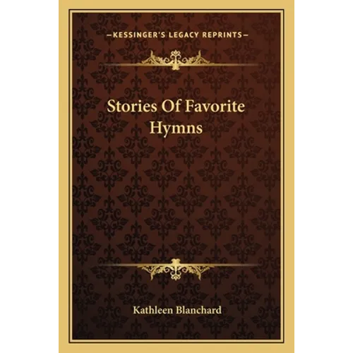 Stories Of Favorite Hymns - Paperback