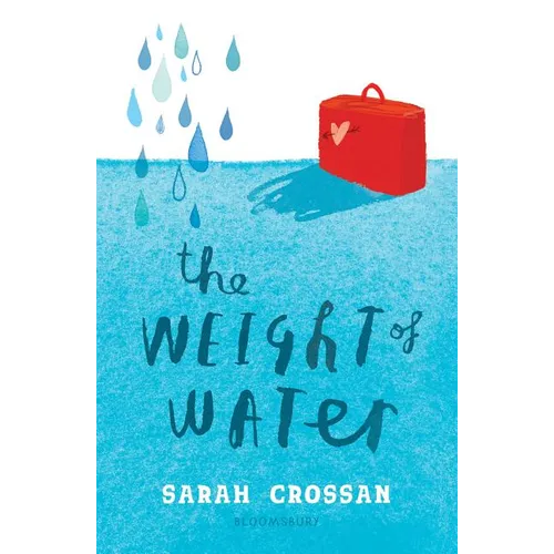 The Weight of Water: Shortlisted for the Carnegie Medal - Paperback