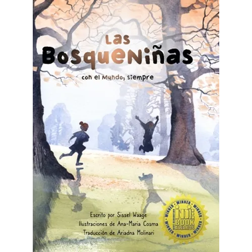 Las BosqueNiñas, con el Mundo, siempre - Hardcover