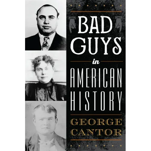 Bad Guys in American History - Paperback