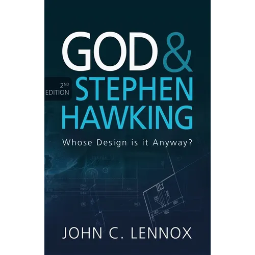 God and Stephen Hawking 2nd Edition: Whose Design Is It Anyway? - Paperback
